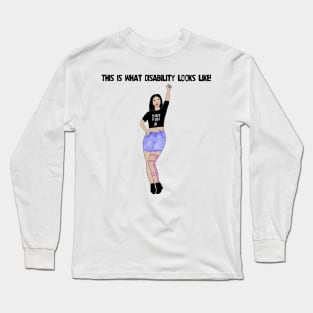 This Is What Disability Looks Like Leg Brace Long Sleeve T-Shirt